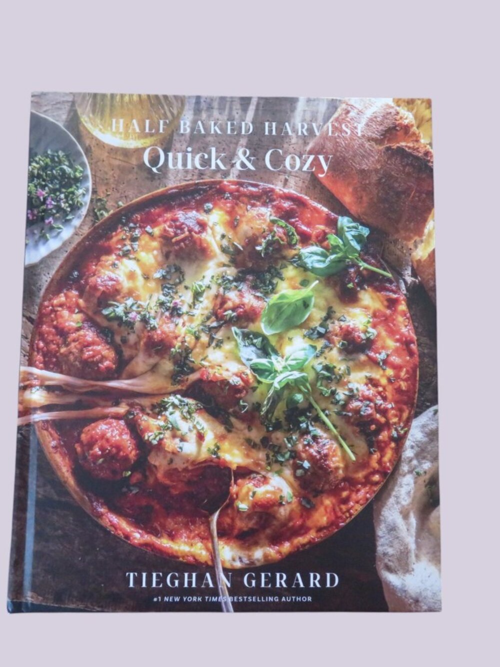 Tieghan Gerard, HALF BAKED HARVEST - Quick & Cozy, Like New